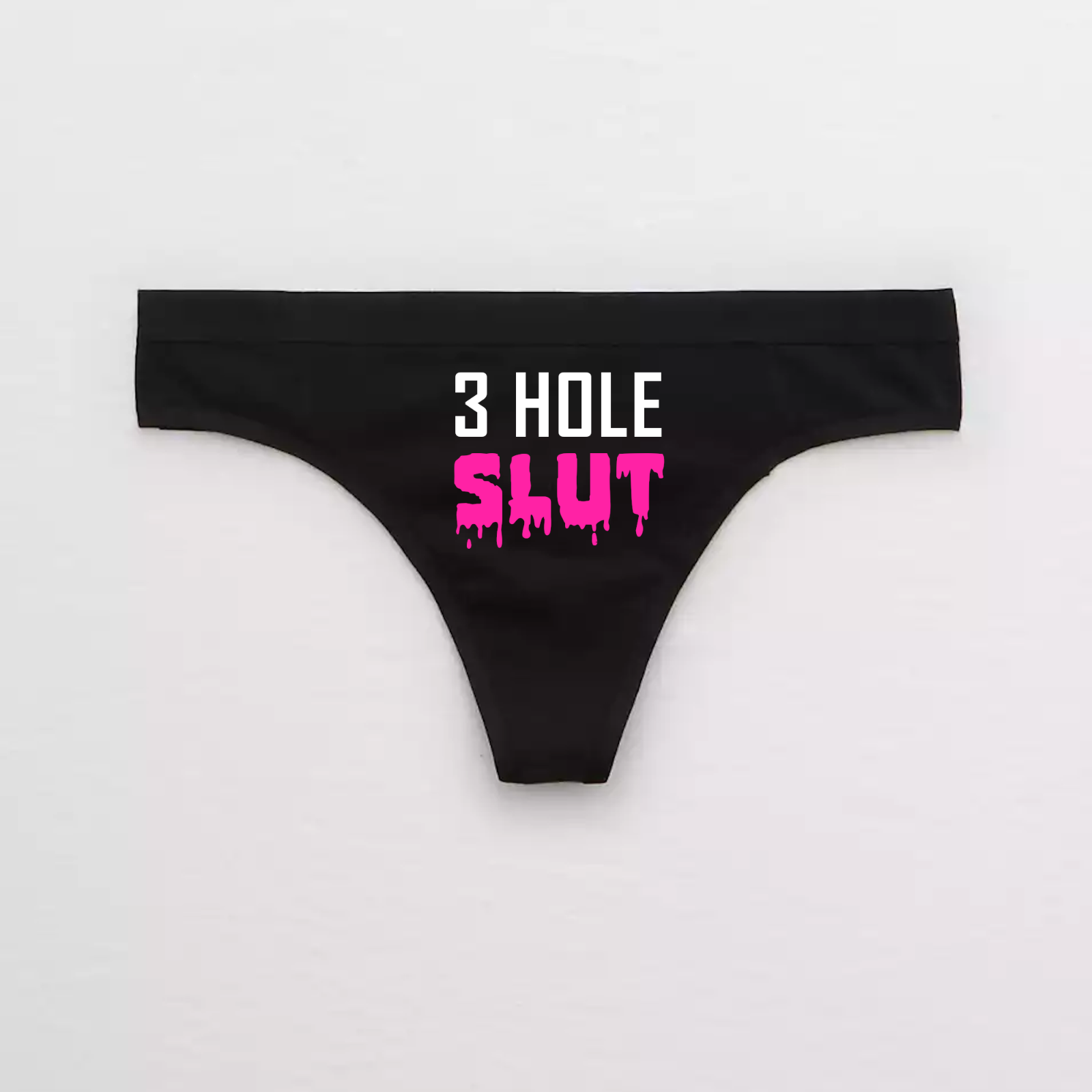 3 Hole Sluts